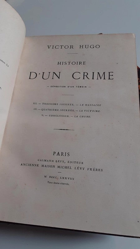 Book 1906 Victor Hugo Rare 5th Printing - Histoire D'un Crime French Books