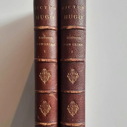 Book 1906 Victor Hugo Rare 5th Printing - Histoire D'un Crime French Books - HollandArtShop